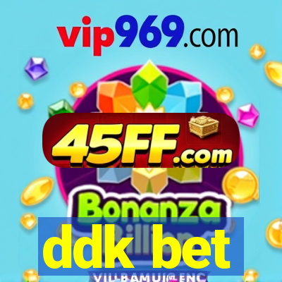 ddk bet